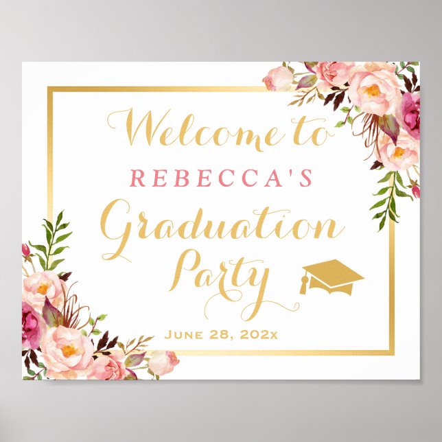Elegant Chic Floral Graduation Party Sign (Front)