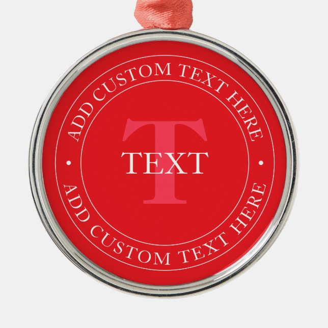 Elegant Circular Text Template Editable Red White Metal Ornament (Front)