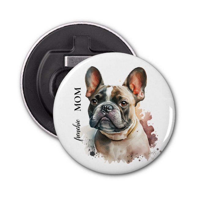 Elegant Cool Frenchie Mum Bottle Opener (Front)