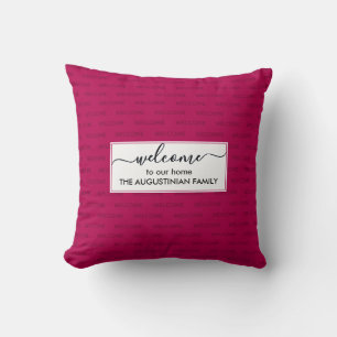 Elegant Deep Pink Custom WELCOME TO OUR HOME Cushion