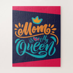 Elegant Design Typography Mum Is My Queen Jigsaw Puzzle