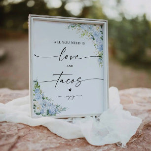 Elegant Dusty Blue Floral Love and Tacos Sign