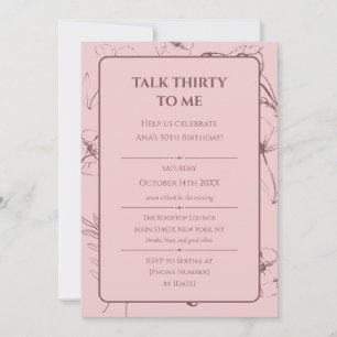 Elegant Dusty Pink Fine Art Floral 30th Birthday Invitation