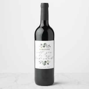Elegant Eucalyptus Greenery Bridesmaid Proposal Wine Label
