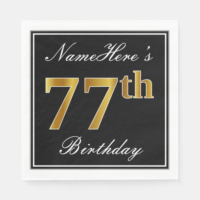 Elegant, Faux Gold 77th Birthday + Custom Name Napkin (Front)