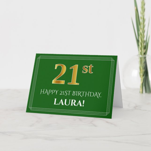 Elegant Faux Gold Look 21st Birthday, Name (Green) Card (Front)