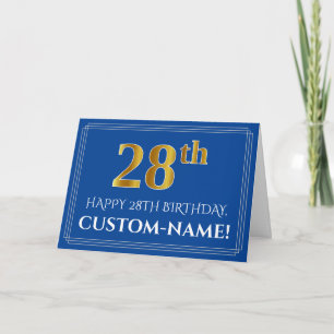 Elegant Faux Gold Look 28th Birthday, Name (Blue) Card