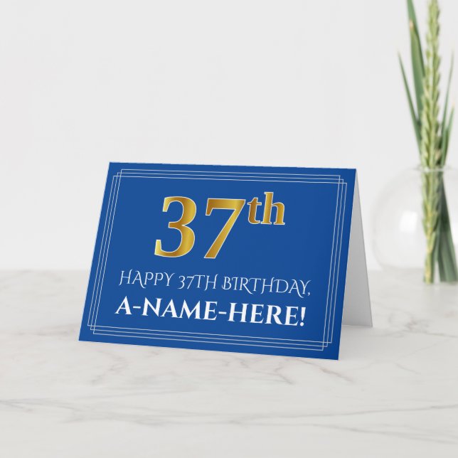 Elegant Faux Gold Look 37th Birthday, Name (Blue) Card (Front)
