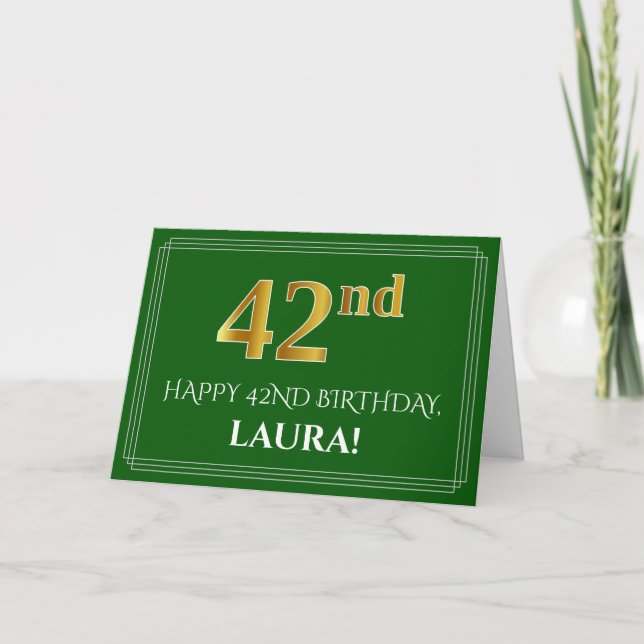 Elegant Faux Gold Look 42nd Birthday, Name (Green) Card (Front)