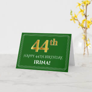 Elegant Faux Gold Look 44th Birthday, Name (Green) Card