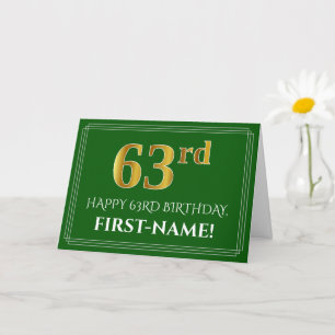 Elegant Faux Gold Look 63rd Birthday, Name (Green) Card