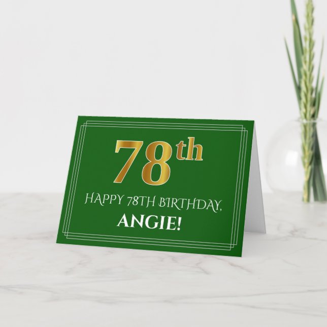 Elegant Faux Gold Look 78th Birthday, Name (Green) Card (Front)