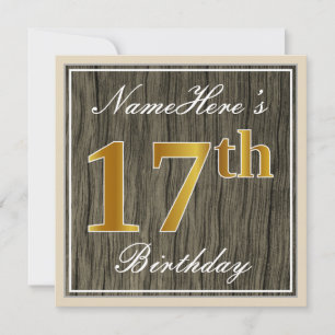 Elegant, Faux Wood, Faux Gold 17th Birthday + Name Invitation