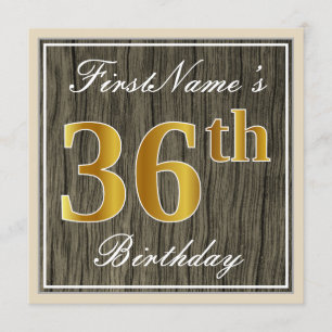 Elegant, Faux Wood, Faux Gold 36th Birthday + Name Invitation