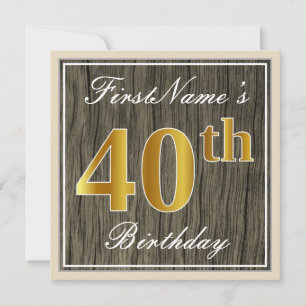 Elegant, Faux Wood, Faux Gold 40th Birthday + Name Invitation