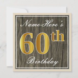 Elegant, Faux Wood, Faux Gold 60th Birthday + Name Invitation