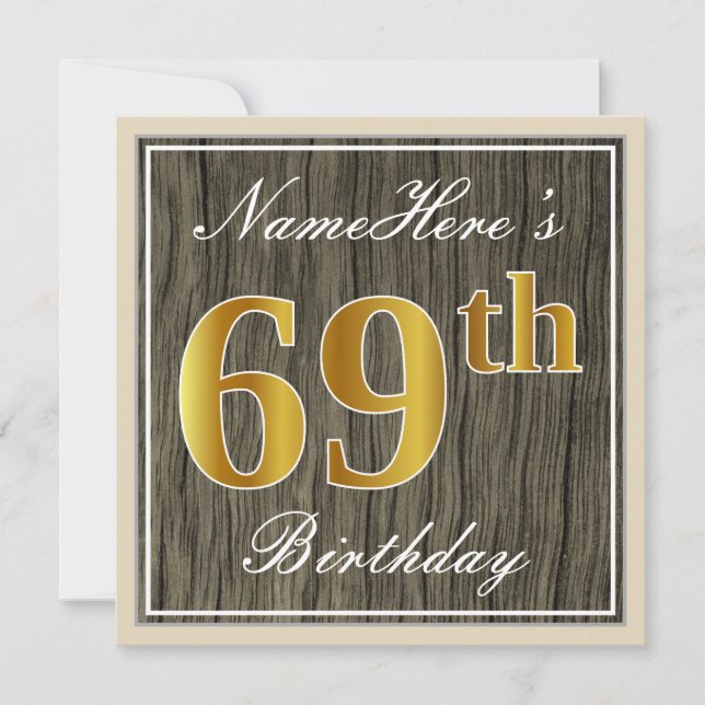 Elegant, Faux Wood, Faux Gold 69th Birthday + Name Invitation (Front)