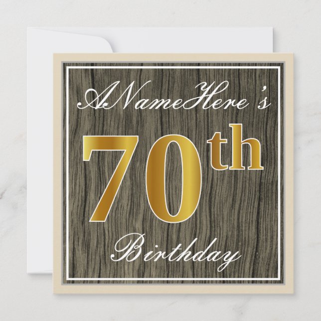 Elegant, Faux Wood, Faux Gold 70th Birthday + Name Invitation (Front)