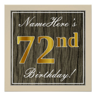 Elegant, Faux Wood, Faux Gold 72nd Birthday + Name Poster