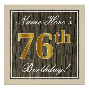 Elegant, Faux Wood, Faux Gold 76th Birthday + Name Poster