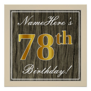 Elegant, Faux Wood, Faux Gold 78th Birthday + Name Poster