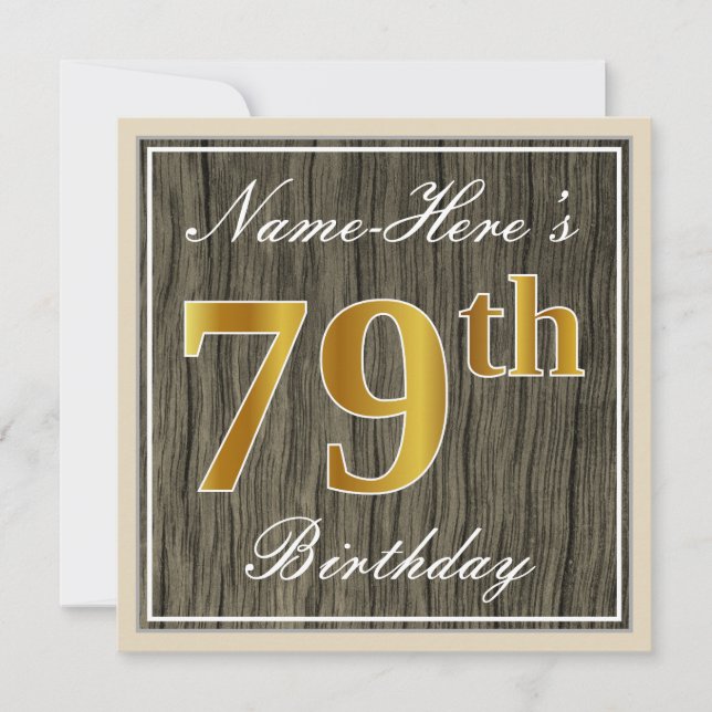 Elegant, Faux Wood, Faux Gold 79th Birthday + Name Invitation (Front)