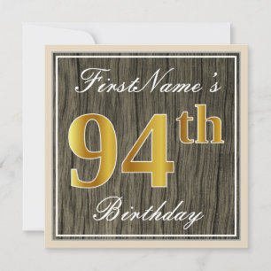 Elegant, Faux Wood, Faux Gold 94th Birthday + Name Invitation