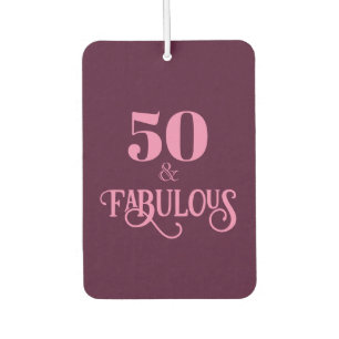 Elegant Fifty and Fabulous Burgundy Birthday Car Air Freshener