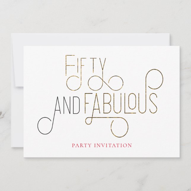 Elegant Fifty And Fabulous Ornamental Typography Invitation (Front)