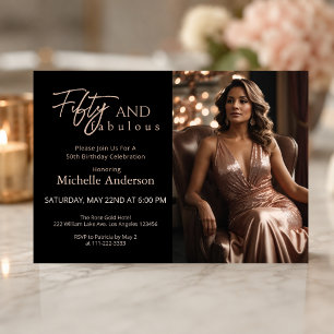 Elegant Fifty and Fabulous Rose Gold Black Birthda Invitation