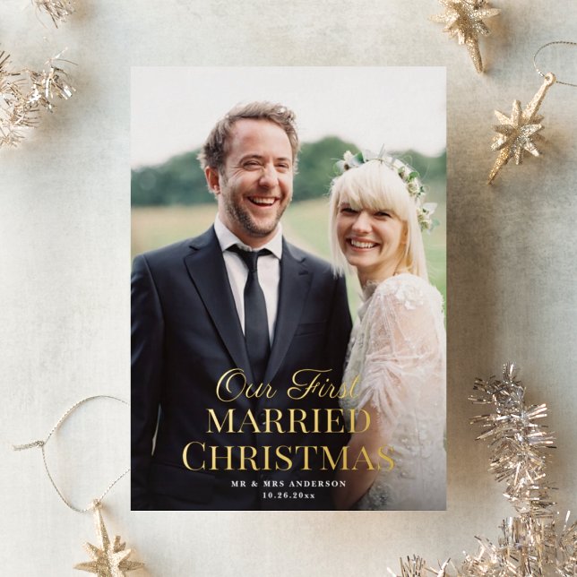 Elegant First Married Christmas Photo Card FOIL (Creator Uploaded)
