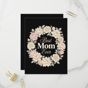 Elegant Floral Best Mum Ever Wreath Invitation Postcard