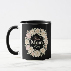Elegant Floral Best Mum Ever Wreath Mug