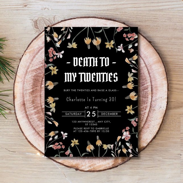 Elegant Floral Death to My Twenties 30th Birthday Invitation (Elegant Floral Death to My Twenties 30th Birthday Invitation)