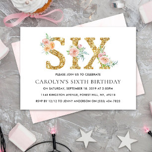 Elegant Floral Gold Glitter SIX 6th Birthday Invitation