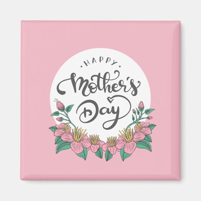 Elegant Floral Happy Mother's Day | Magnet (Front)