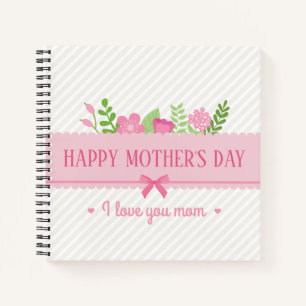 Elegant Floral Happy Mother's Day Notebook
