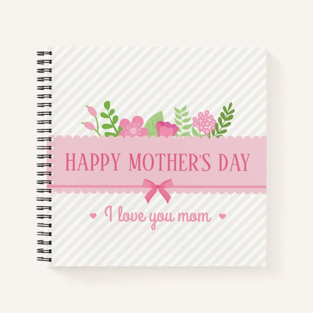 Elegant Floral Happy Mother's Day | Notebook (Front)