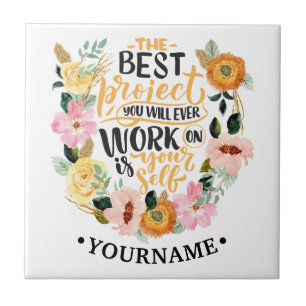 Elegant Floral Inspiration Motivation Quote Ceramic Tile