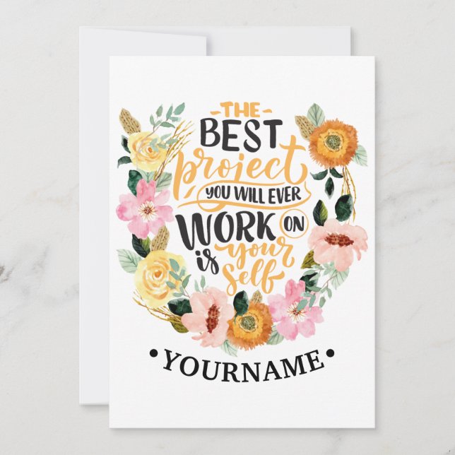 Elegant Floral Inspiration Motivation Quote Invitation (Front)