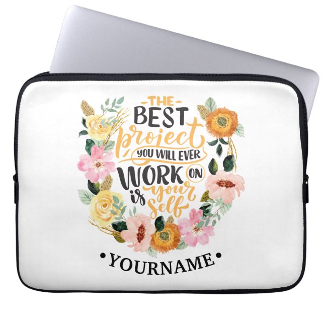 Elegant Floral Inspiration Motivation Quote Laptop Sleeve (Front)