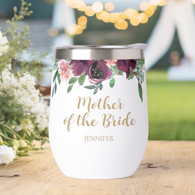 Elegant Floral Mother of the Bride Wine Tumbler (Personalized Elegant Floral Mother of the Bride Wine Tumbler- The perfect gift to say thank you!)