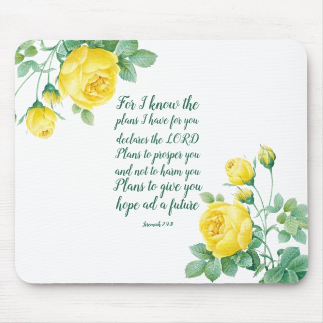 Elegant Floral Scripture 29:11  Mouse Pad (Front)