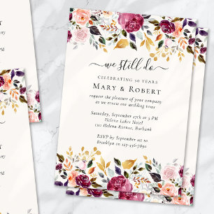 Elegant Floral We Still Do Vow Renewal Wedding Invitation