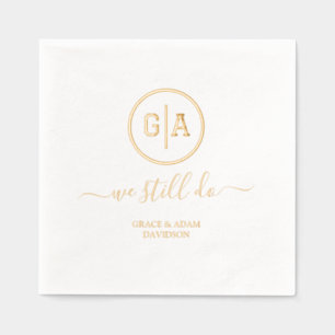 Elegant Foil Divider Monogram Wedding We Still Do Foil Napkins