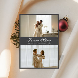 Elegant Forever Merry Newlywed Photo Holiday Card