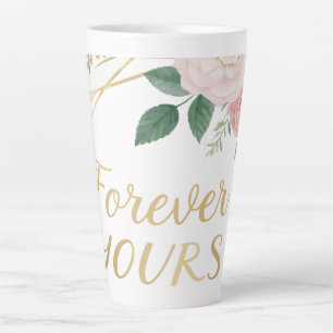 Elegant Forever Yours Floral  Latte Mug