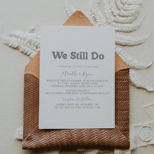 Elegant Formal Minimal We Still Do Vow Renewal Invitation