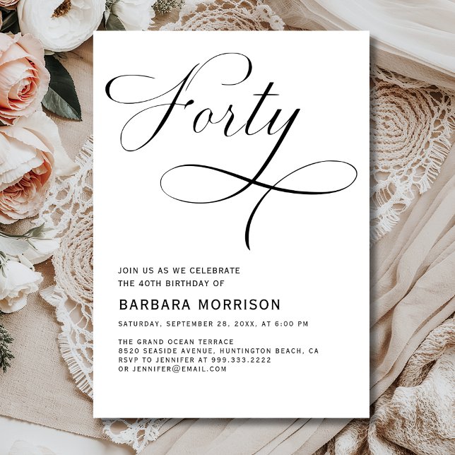 Elegant Forty 40th Script Minimalist Birthday Invitation (Creator Uploaded)