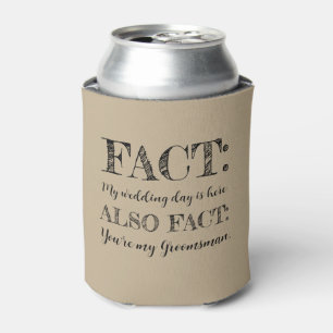 Elegant & Funny Fact Groomsman Proposal Khaki Can Cooler
